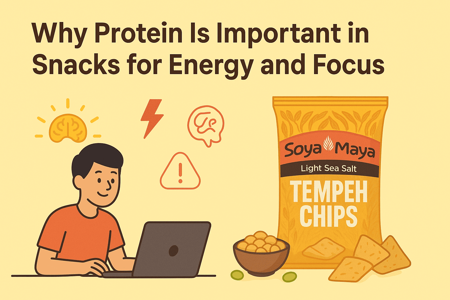 Man working at laptop with brain icon and Soya Maya Tempeh Chips package, illustrating why protein is important in snacks for energy.